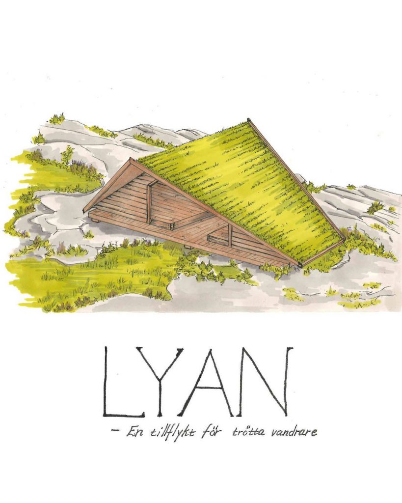 Skiss över ett vindskydd. nedan står texten "Lyan- en tillflykt för trötta vandrare". Illustration.